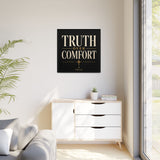 Truth Over Comfort Framed Canvas Wall Art
