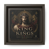 King of Kings Matte Canvas Print (Framed) — Religious Jesus Wall Art