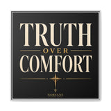 Truth Over Comfort Framed Canvas Wall Art