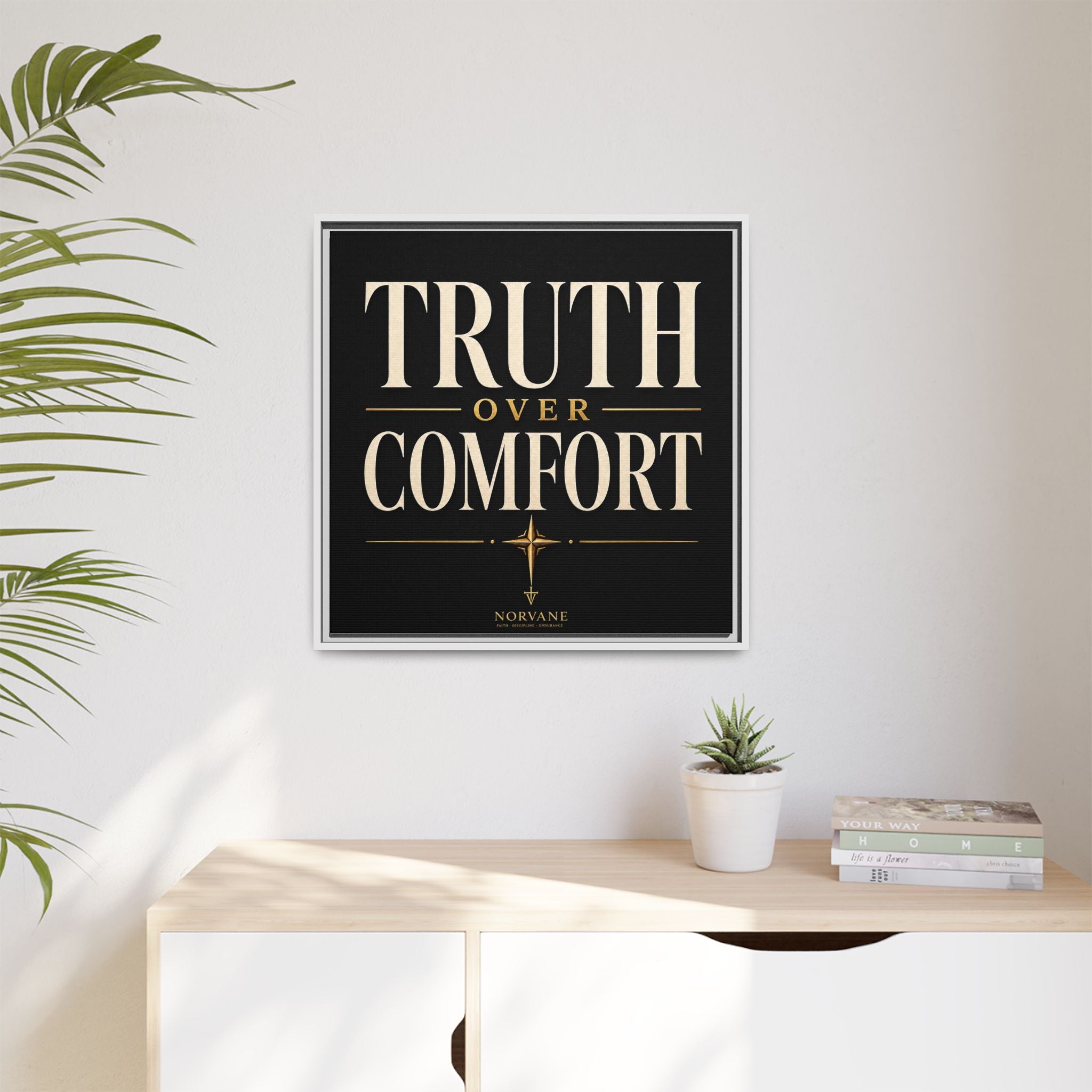 Truth Over Comfort Framed Canvas Wall Art