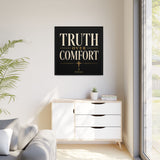 Truth Over Comfort Framed Canvas Wall Art