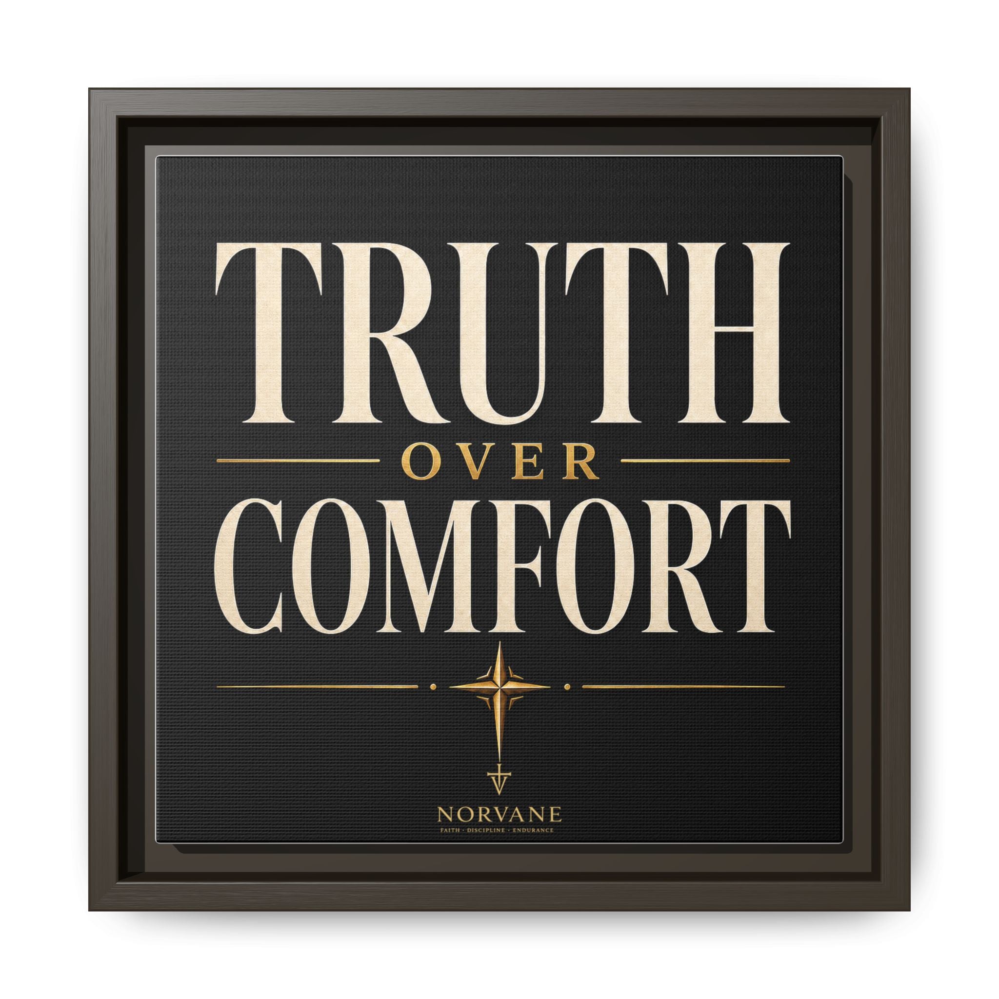 Truth Over Comfort Framed Canvas Wall Art