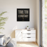 Truth Over Comfort Framed Canvas Wall Art