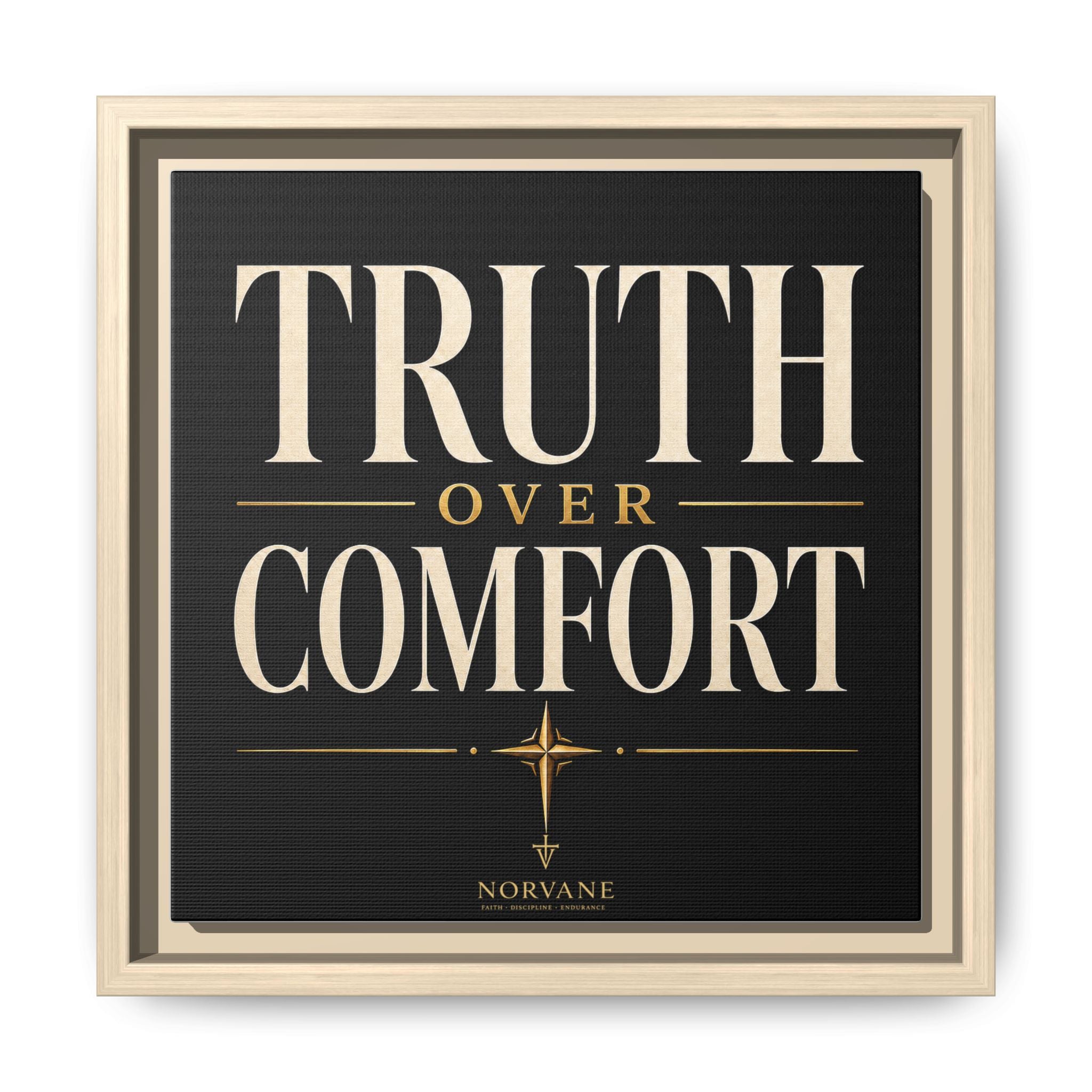 Truth Over Comfort Framed Canvas Wall Art