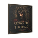 Framed Matte Canvas - "Crowned with Thorns" Religious Wall Art Canvas Printify 