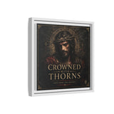 Framed Matte Canvas - "Crowned with Thorns" Religious Wall Art Canvas Printify 