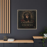 Framed Matte Canvas - "Crowned with Thorns" Religious Wall Art Canvas Printify 
