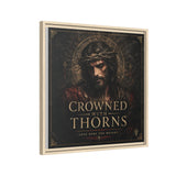 Framed Matte Canvas - "Crowned with Thorns" Religious Wall Art Canvas Printify 