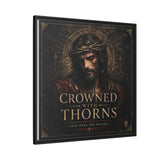 Framed Matte Canvas - "Crowned with Thorns" Religious Wall Art Canvas Printify 