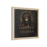 Framed Matte Canvas - "Crowned with Thorns" Religious Wall Art Canvas Printify 