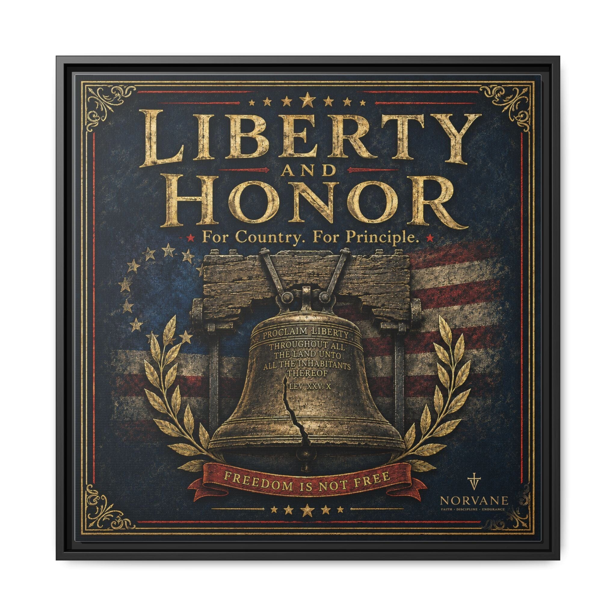 Norvane Liberty & Honor Framed Canvas – Freedom Is Not Free Bell Print in Black
