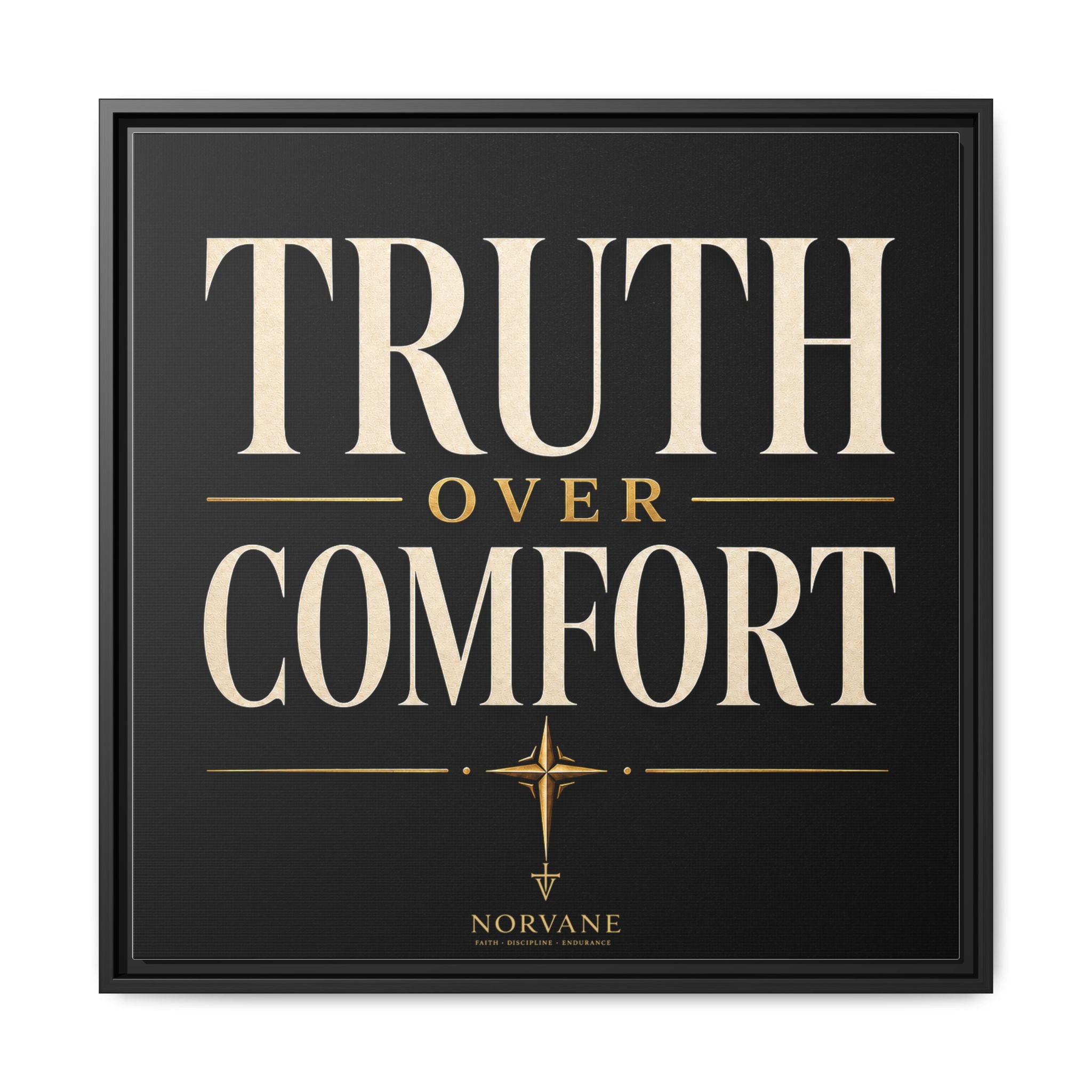 Norvane Truth Over Comfort Framed Canvas – Statement Typography Wall Art in Black