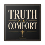 Norvane Truth Over Comfort Framed Canvas – Statement Typography Wall Art in Espresso