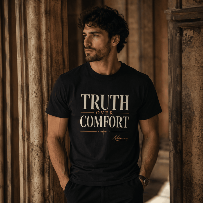 Norvane Truth Over Comfort T-Shirt – Inspirational Graphic Tee