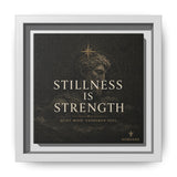 Stillness Is Strength Framed Canvas – Calming Wall Art in White