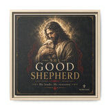The Good Shepherd Framed Canvas Print — Religious Wall Art ("He leads, He restores") Canvas Printify 16″ x 16″ 1.25" Natural