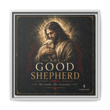 The Good Shepherd Framed Canvas Print — Religious Wall Art ("He leads, He restores") Canvas Printify 16″ x 16″ 1.25" White