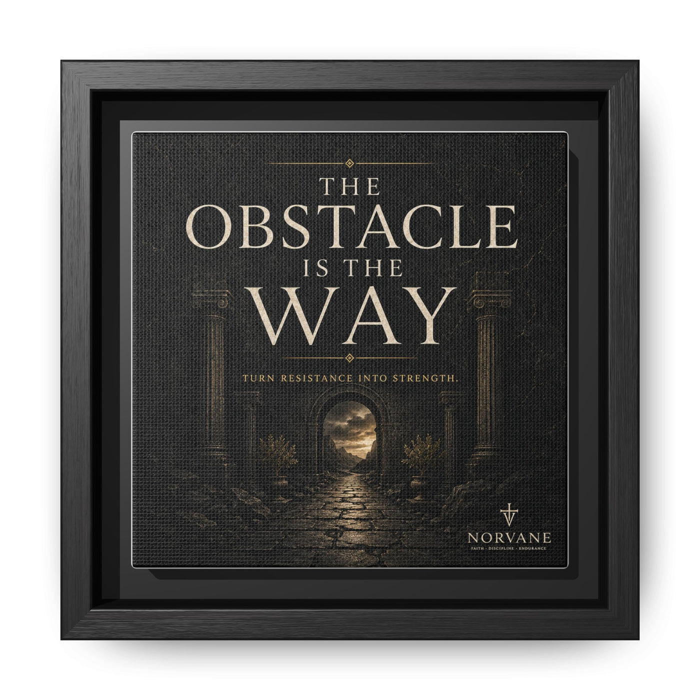 The Obstacle Is the Way Framed Canvas – Stoic Wall Art in Black